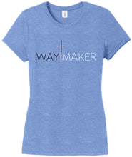 Load image into Gallery viewer, WayMaker Women&#39;s Tee